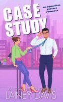 Lainey Davis - Case Study: An Opposites Attract Romance, Häftad