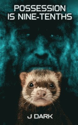 Possession is Nine-Tenths