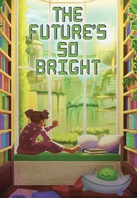 bokomslag Future's So Bright
