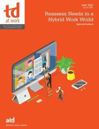 bokomslag Reassess Needs in a Hybrid Work World