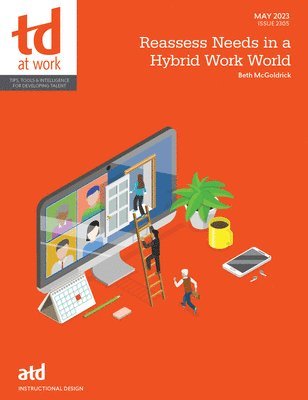 bokomslag Reassess Needs in a Hybrid Work World