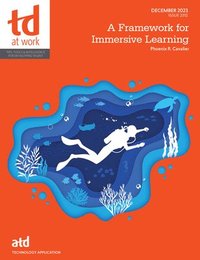 bokomslag A Framework for Immersive Learning