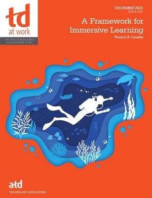Framework for Immersive Learning 1