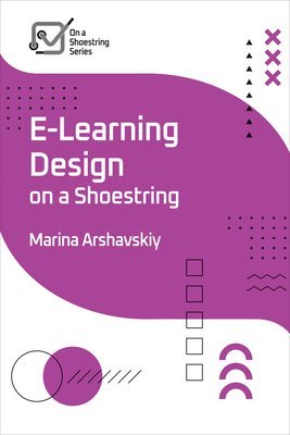 bokomslag E-Learning Design on a Shoestring