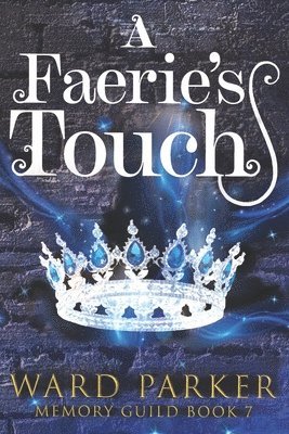 A Faerie's Touch 1
