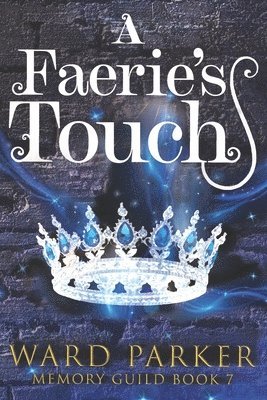 Faerie's Touch