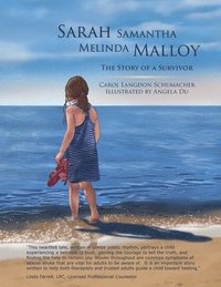 bokomslag Sarah Samantha Melinda Melloy, The Story of a Survivor