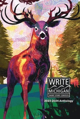 Kent District Library - Write Michigan Anthology 2024, Häftad