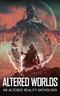 bokomslag Altered Worlds