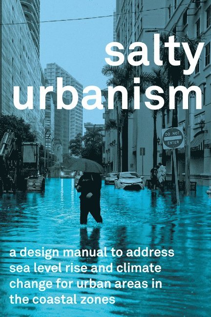 Salty Urbanism 1