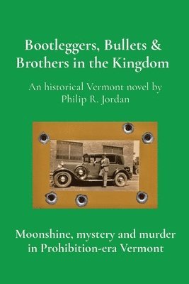 Bootleggers, Bullets & Brothers in the Kingdom 1