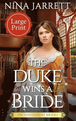 Duke Wins a Bride (Large Print)