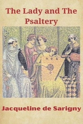 bokomslag Lady and The Psaltery