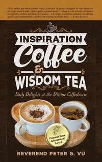 bokomslag Inspiration Coffee & Wisdom Tea