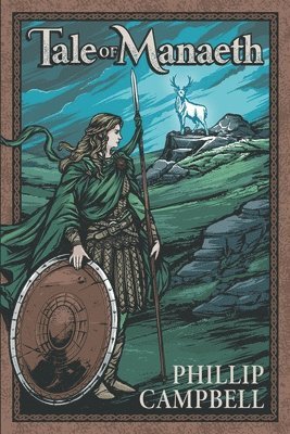Phillip Campbell - Tale of Manaeth, Häftad