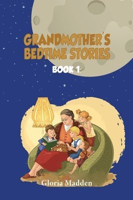 bokomslag Grandmother's Bedtime Stories