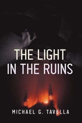 Light in the Ruins
