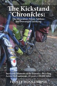 bokomslag Kickstand Chronicles