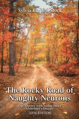 bokomslag Rocky Road of Naughty Neurons