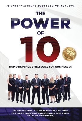 Jason Miller, Shelby Long, Michael Sipe - Power of 10, Inbunden