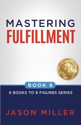 Mastering Fulfillment 1