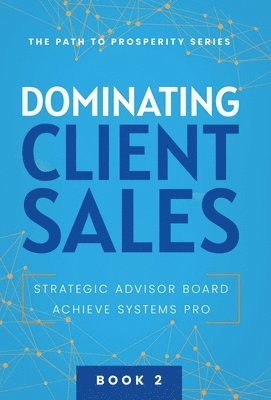 Dominating Client Sales