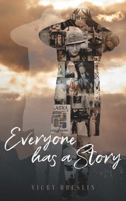 Everyone has a Story 1