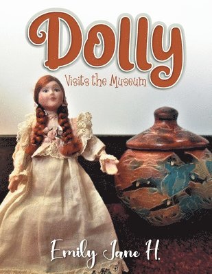bokomslag Dolly Visits the Museum