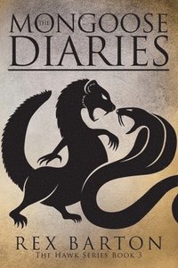 bokomslag The Mongoose Diaries