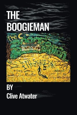 Clive Atwater - Boogieman, Häftad