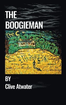 Clive Atwater - Boogieman, Inbunden