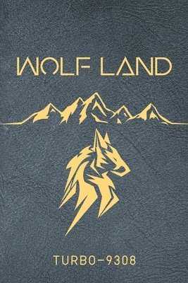 bokomslag Wolf Land