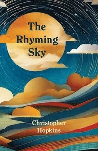 bokomslag The Rhyming Sky