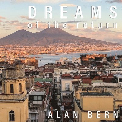 Dreams of the Return