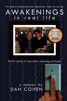 Awakenings in Real Life