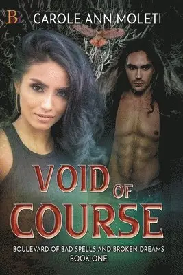 Carole Ann Moleti - Void of Course, Häftad. Tillgänglighet: Lägg i varukorg