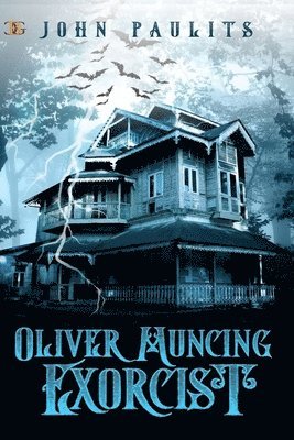 John Paulits - Oliver Muncing, Exorcist, Häftad