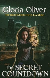 bokomslag The Secret Countdown: An Urban Fantasy Thriller