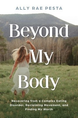 Beyond My Body 1