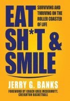 Eat Sh*t & Smile 1