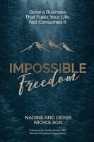 Nadine Nicholson, Derek Nicholson - Impossible Freedom, Häftad