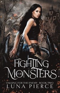bokomslag Fighting for Monsters