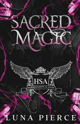 Luna Pierce - Sacred Magic, Häftad