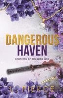 Dangerous Haven 1