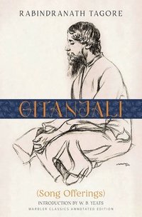bokomslag Gitanjali (Warbler Classics Annotated Edition)