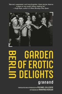 Berlin Garden of Erotic Delights 1