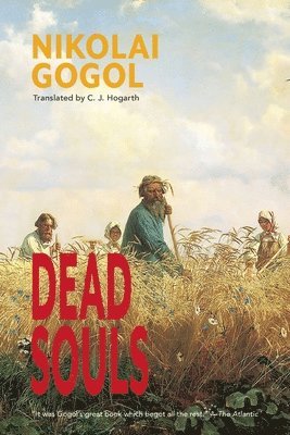 Nikolai Gogol - Dead Souls (Warbler Classics Annotated Edition), Häftad
