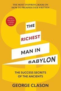 bokomslag The Richest Man in Babylon (Warbler Classics Illustrated Edition)