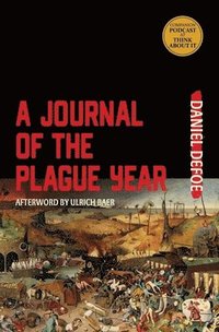 bokomslag Journal of the Plague Year (Warbler Classics Annotated Edition)