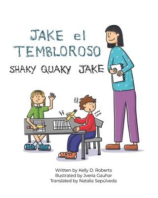 bokomslag Jake el Tembloroso (Shaky Quaky Jake): Spanish and English Edition